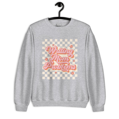 Writing Mom Problems - Unisex Crewneck Sweatshirt