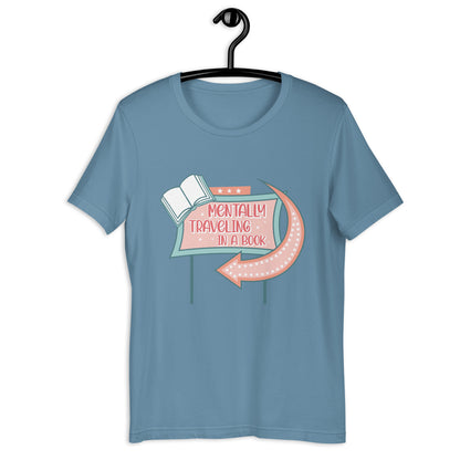 Mentally Traveling in a Book - Unisex t-shirt